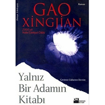 Yalnız Bir Adamın Kitabı Gao Xingjian