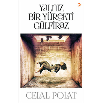 Yalnız Bir Yürekti Gülfiraz-Celal Polat