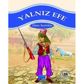 Yalnız Efe 100 Temel Eser 1.Kademe