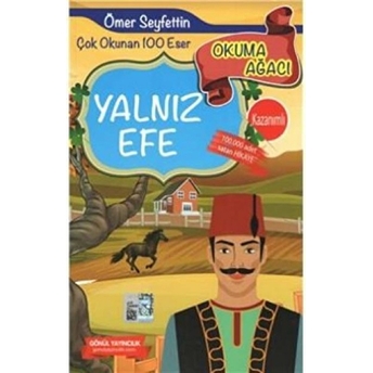 Yalnız Efe-Okuma Ağacı - Ömer Seyfettin