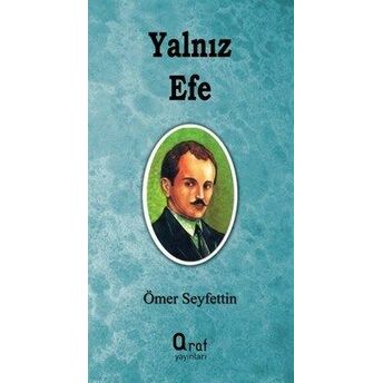 Yalnız Efe Ömer Seyfettin