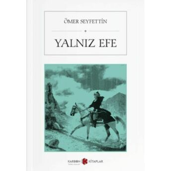 Yalnız Efe Ömer Seyfettin