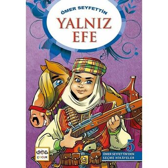 Yalnız Efe Ömer Seyfettin