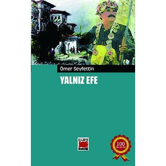 Yalnız Efe Ömer Seyfettin