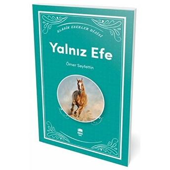 Yalnız Efe Ömer Seyfettin