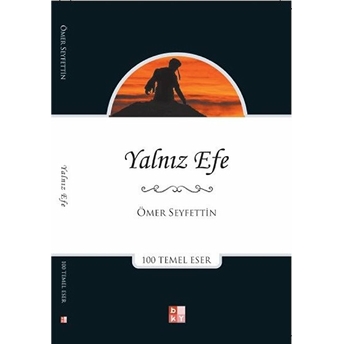 Yalnız Efe Ömer Seyfettin