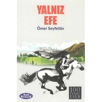 Yalnız Efe Ömer Seyfettin