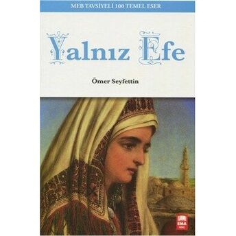 Yalnız Efe Ömer Seyfettin