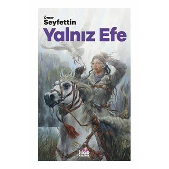 Yalnız Efe Ömer Seyfettin