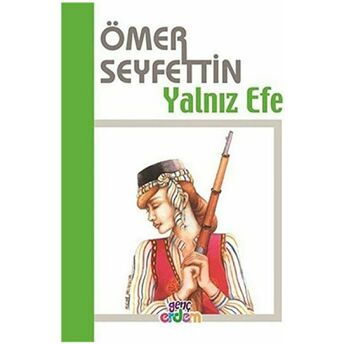 Yalnız Efe Ömer Seyfettin