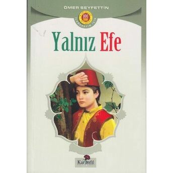 Yalnız Efe Ömer Seyfettin