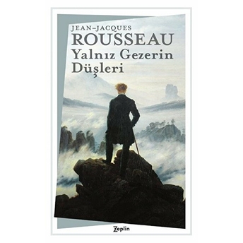 Yalnız Gezerin Düşleri Jean Jacques Rousseau