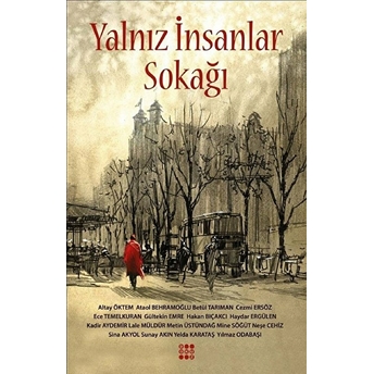 Yalnız Insanlar Sokağı Arif Çıplak