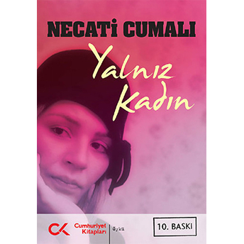 Yalnız Kadın Necati Cumalı