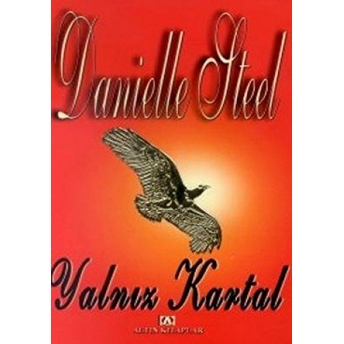 Yalnız Kartal Danielle Steel