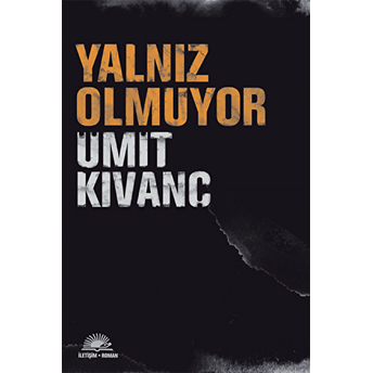 Yalnız Olmuyor Ümit Kıvanç