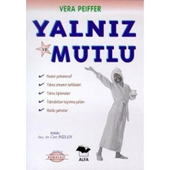 Yalnız Ve Mutlu-Vera Peiffer