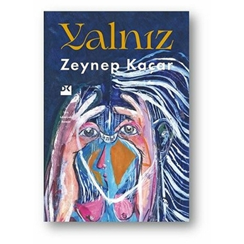 Yalnız Zeynep Kaçar