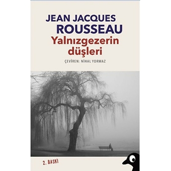 Yalnızgezerin Düşleri Jean-Jacques Rousseau