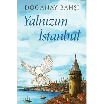 Yalnızım Istanbul