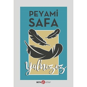 Yalnızız Peyami Safa