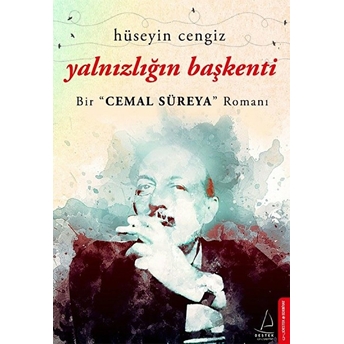 Yalnızlığın Başkenti Hüseyin Cengiz