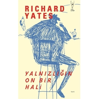 Yalnızlığın On Bir Hali Richard Yates