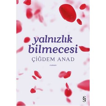 Yalnızlık Bilmecesi Çiğdem Anad