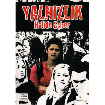 Yalnızlık Halide Eşber