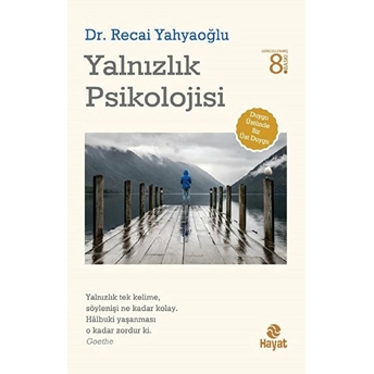 Yalnızlık Psikolojisi Recai Yahyaoğlu