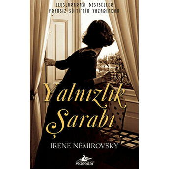 Yalnızlık Şarabı Irene Nemirovsky