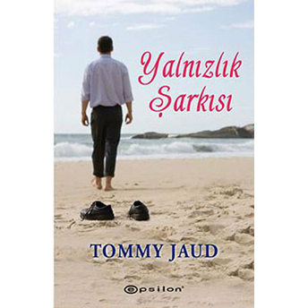 Yalnızlık Şarkısı Tommy Jaud