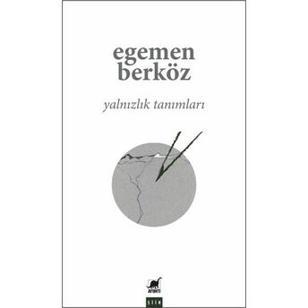 Yalnızlık Tanımları Egemen Berköz