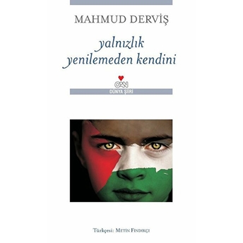 Yalnızlık Yenilemeden Kendini Mahmud Derviş