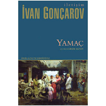 Yamaç Ivan Aleksandroviç Gonçarov