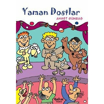 Yaman Dostlar Ahmet Günbaş