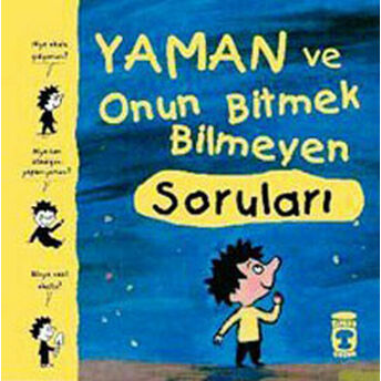 Yaman Ve Onun Bitmek Bilmeyen Soruları Kolektif