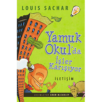 Yamuk Okul’da Işler Karışıyor Louis Sachar