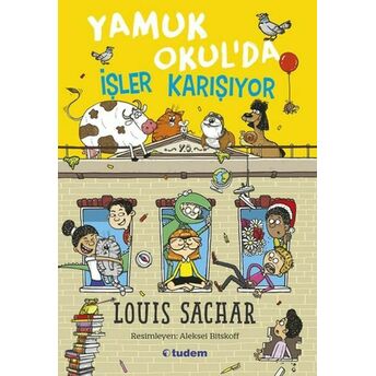 Yamuk Okul'da Işler Karışıyor Louis Sachar