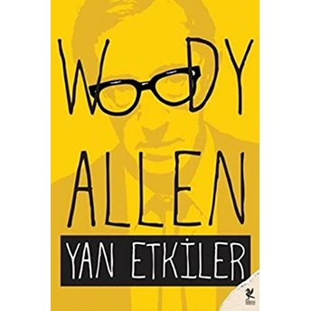 Yan Etkiler Woody Allen