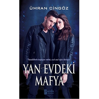 Yan Evdeki Mafya Ümran Cingöz