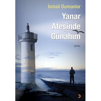 Yanar Ateşinde Günahım-Ismail Dumanlar