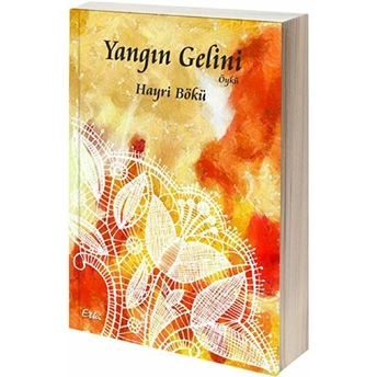 Yangın Gelini