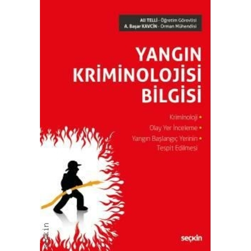 Yangın Kriminolojisi Bilgisi Ali Telli