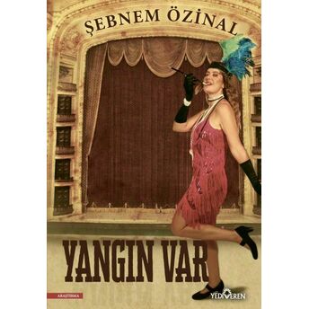 Yangın Var Şebnem Özinal