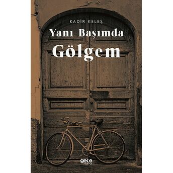 Yanı Başımda Gölgem