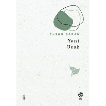 Yani Uzak Ihsan Baran