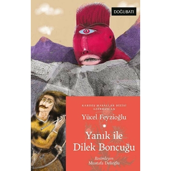 Yanık Ile Dilek Boncuğu Yücel Feyzioğlu