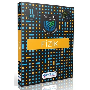 Yanıt Yayınları 11. Sınıf Fizik Yes Serisi Komisyon