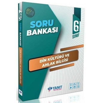 Yanıt Yayınları 6. Sınıf Din Kültürü Ve Ahlak Bilgisi Soru Bankası Komisyon